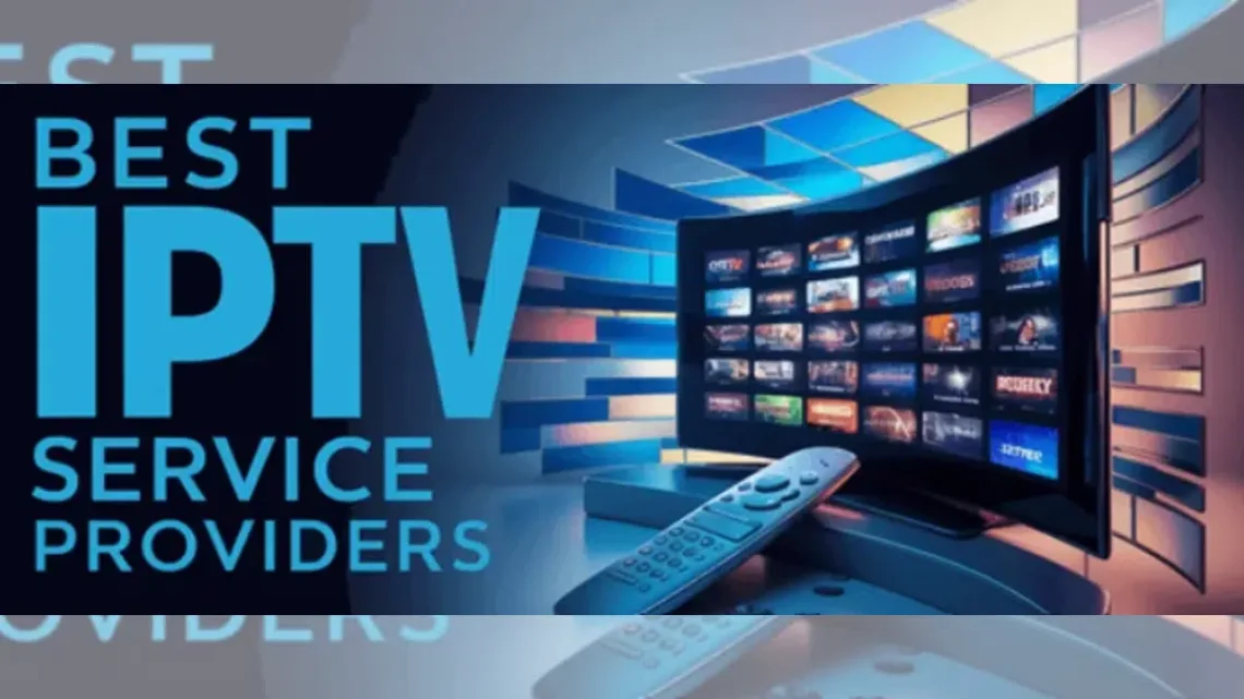 Best IPTV Service
