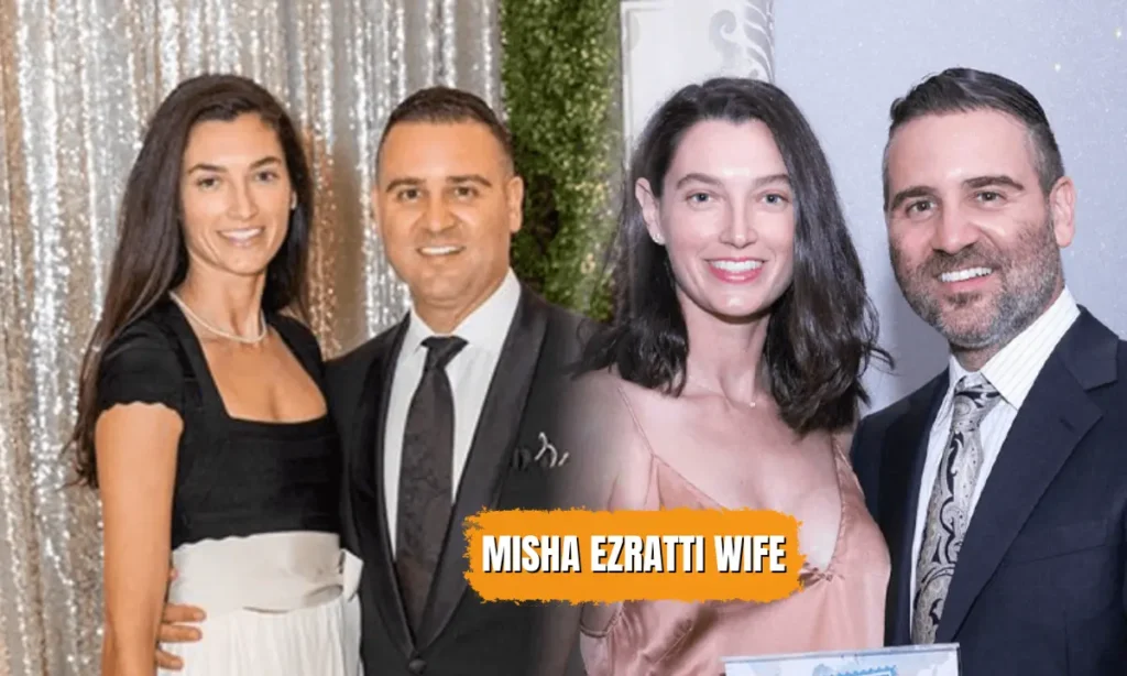 misha ezratti wife