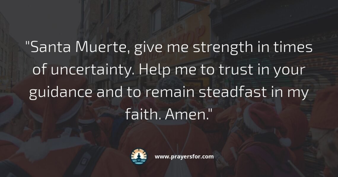 Santa Muerte Prayer