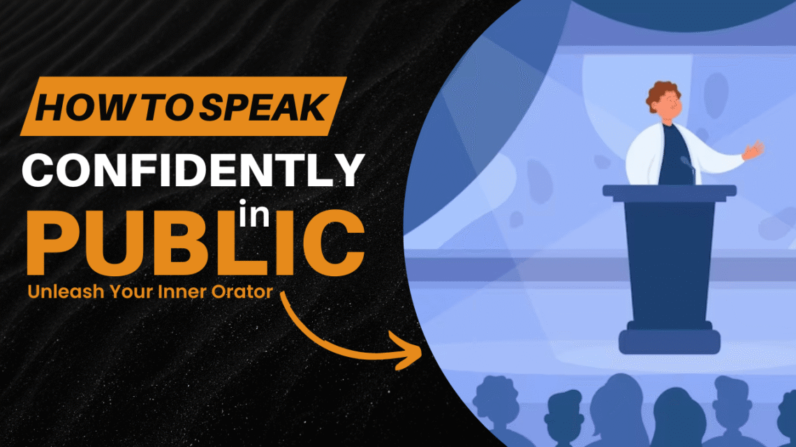 how to speak in public confidently